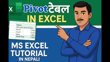 Excel मा Pivot Table प्रयोग गरेर कसरी smart रिपोर्ट बनाउने? || Excel for beginners