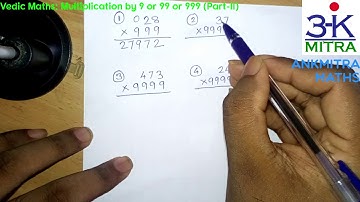 Vedic Maths || 3-seconds Trick to Multiply by 99 or 999 or 9999 || Part-II
