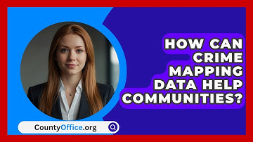 How Can Crime Mapping Data Help Communities? - CountyOffice.org