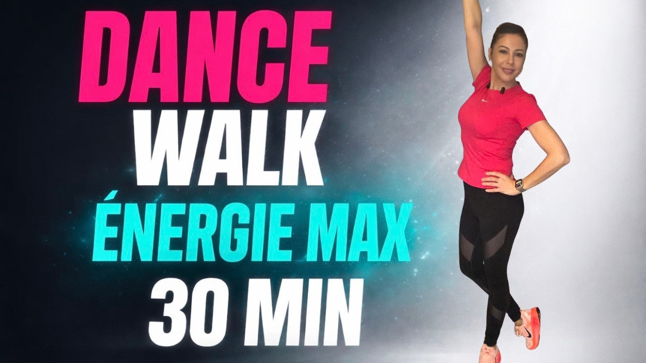 30 min Dance Walk 🔥 Transforme ton énergie & Brûle des calories