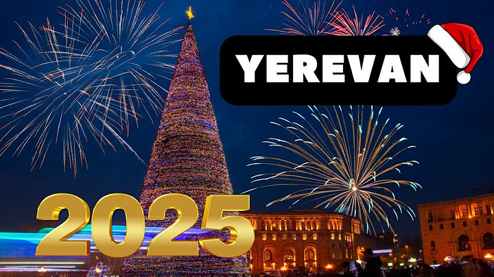 Ереван Новогодняя Елка 2025 / Yerevan Christmas tree 2025 🎄