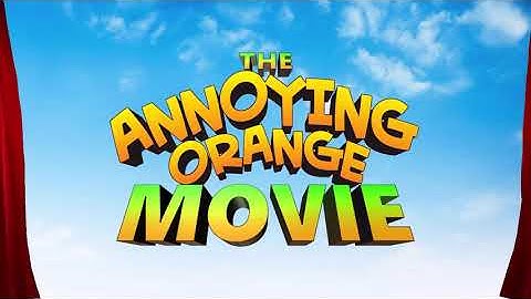 The Annoying Orange Movie — Opening Credits (FANMADE) @AnnoyingOrange