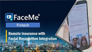FaceMe® Fintech - Remote Insurance with Facial Recognition Integration | CyberLink screenshot 3