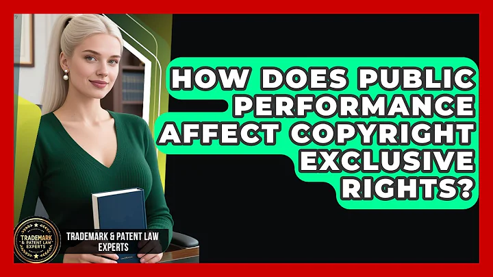 How Does Public Performance Affect Copyright Exclusive Rights? - Trademark and Patent Law Experts