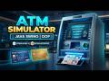 Realistic ATM Simulator Full Demonstration amp OOP Realistic ATM Simulator Full Demonstration amp OOP