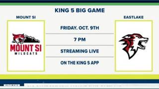 The KING 5 Big Game for Friday has been announced! Mt. Si vs. Eastlake