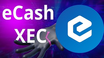 What Is eCash (XEC)?  eCash cryptocurrency. Coins XEC