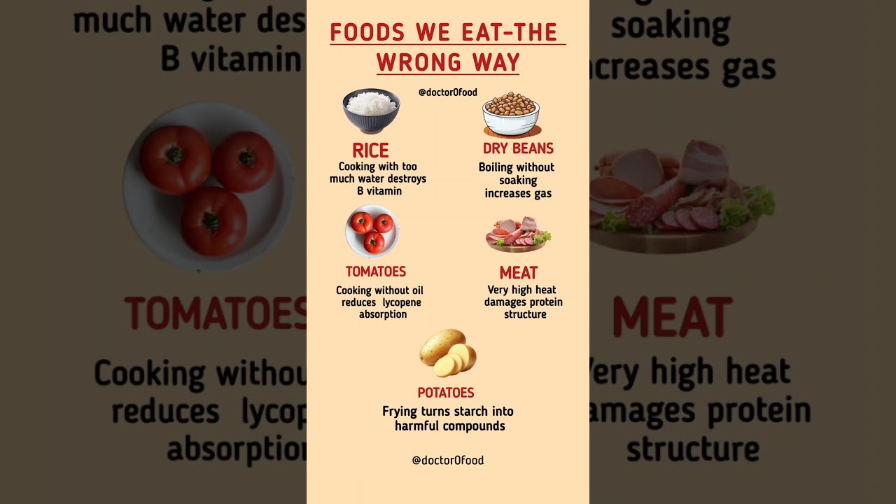 Foods We Eat the Wrong Way | Cooking Mistakes Destroy Nutrition 