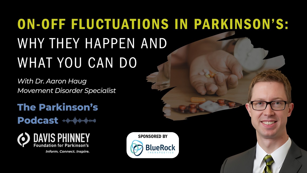 ON-OFF Fluctuations in Parkinson’s: Why They Happen and What You Can Do