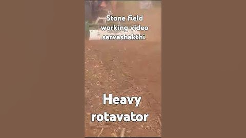 Stone field SarvaShakthi Rotavator 42blade heavy working performance video #tractor #mahindra #good