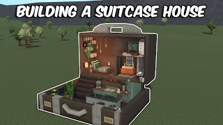 BUILDING A SUITCASE HOUSE IN BLOXBURG