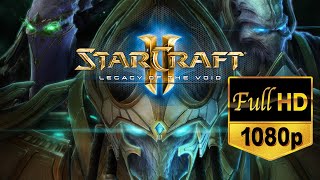 Starcraft 2: Legacy of the Void Movie HD1080p All Cutscenes, Dialogues and Cinematics