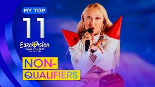 Eurovision 2024: MY TOP 11 (Non-Qualifiers)