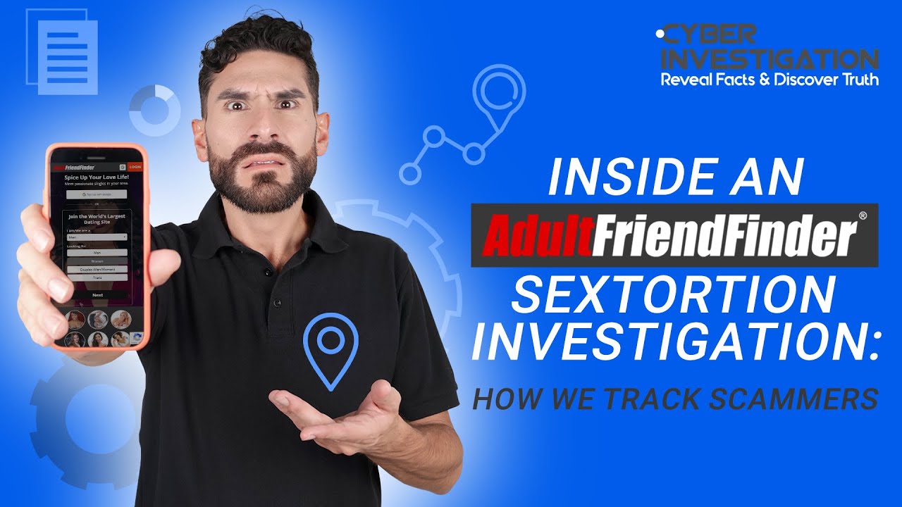 Inside an Adult Friend Finder Sextortion Investigation: How We Track Scammers