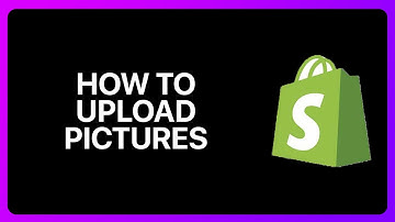 How To Upload Pictures On Shopify Tutorial