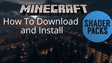 How To Download & Install Shaders on Minecraft 1.12-1.19 (PC)