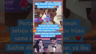 Mae Notices Syadik A Sign Of Giving The Green Light soimah soimahpancawati syaqirahda7 diks
