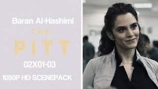 Dr. Baran Al-Hashimi - The Pitt: 02x01-03 || 1080P HD SCENE PACK