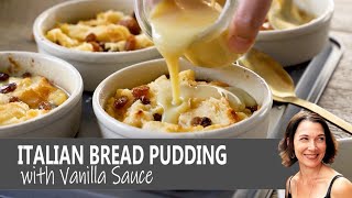 Italian Bread Pudding Vanilla Sauce