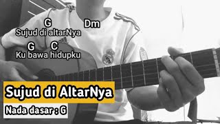 #ChordGitar Sujud di AltarNya (Symphony Worship)