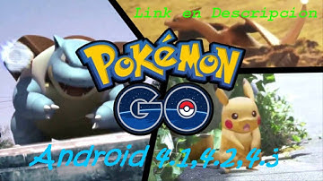 Descargar Pokemon GO 0.31.0 para Android 4.1,4.2,4.3!!!!!
