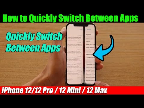 iPhone 12/12 Pro: How to Quickly Switch Between Apps