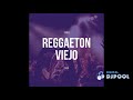 Mix Regueton Clasico - Dj pool