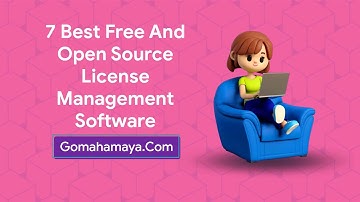 7 Best Free And Open Source License Management Software