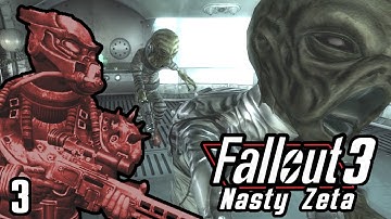 Fallout 3 Mod - Nasty Zeta - Part 3