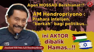 HENDROPRIYONO : INTELIJEN MOSSAD & CIA KECOLONGAN, HAMAS TAHU KELEMAHAN ISRAE, ,PERANG BAKAL LAMA?