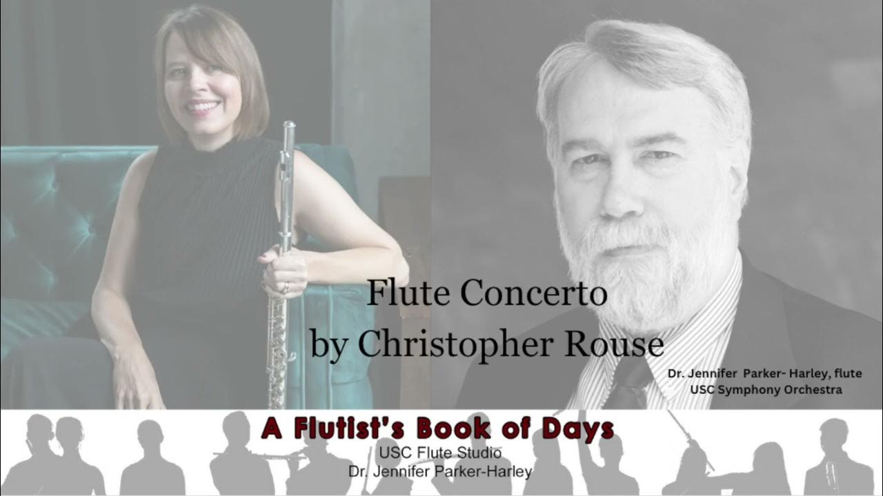 February 15 Flute Concerto by Christopher Rouse YouTube