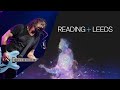Foo Fighters - Let There Be Rock  (Reading + Leeds 2019)