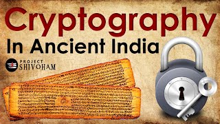 Cryptography in Ancient India || Project SHIVOHAM