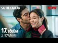 Sahtekarlar 17. Bölüm 3. Fragmanı