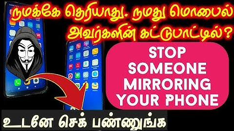 ஹேக்கர்கள் தொலைபேசிகளை எவ்வாறு ஹேக் செய்கிறார்கள், அதை நான் எவ்வாறு தடுப்பது? |  TAMIL