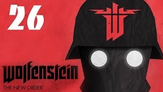 Wolfenstein The New Order Gameplay Walkthrough Part 26: Nuclear Submarine