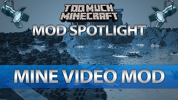 Minecraft: Mine Video Mod for MC 1.6.2