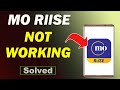Fix MO RIISE App Not Working and Not Open Problem in Android Phone