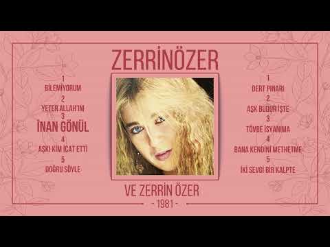 Putar İnan Gönül - Zerrin Özer