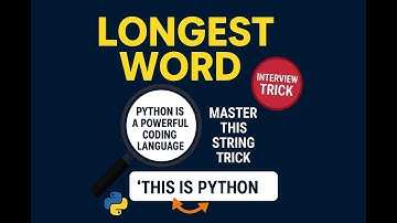 Python Program to Find the Longest Word in a String| String Interview Question| Explained in Kannada