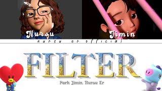 Filter Jimin 지민 Feat. Me Fanmade Duet Color Coded Lyrics Engromhan가사