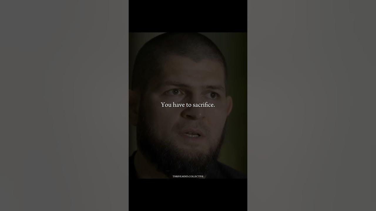 It’s all about sacrifice | Khabib Nurmagomedov