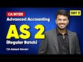 Day 03 - Advanced Accounting | Regular Batch | May/Sep'26/Jan'27 | AS 2 - Inventories |Aakash Kandoi