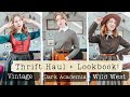 Thrift Haul + Lookbook! // Vintage, Dark Academia, and Wild West Thrift Try On