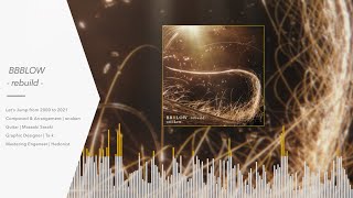 BBBLOW -rebuild-【SEGA オンゲキ R.E.D.PLUS | onoken official】