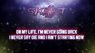 Skillet - Never Going Back [Lyric Video]