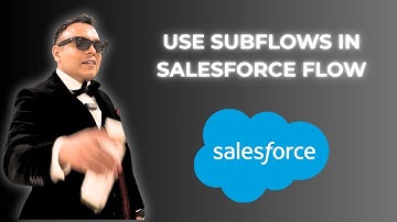 How to use Sub flows in Salesforce ( 2025 guide )