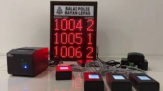 Queue Management System ( QMS ) with Voice Module for Balai Polis Bayan Lepas
