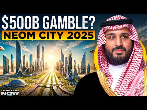 NEOM CITY 2025 Update Inside SAUDI ARABIA S 500 BILLION Dollar Smart City Of The Future