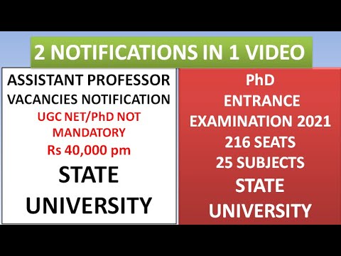 Assistant Professor and PhD Notification in 2 State Universities @ 40,000 pm with only PG
